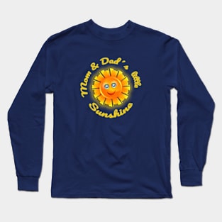 Mom & Dad´s little sunshine Long Sleeve T-Shirt